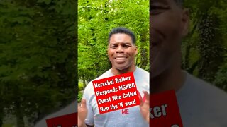 Herschel Walker's classy response to MSNBC Guest calling him the 'N' word.