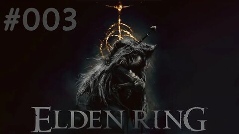 Lets Play ELDEN RING LIVE Deutsch - Der Anfang #003 #ELDENRING