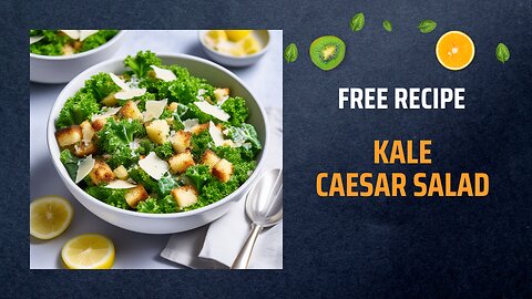 Free Kale Caesar Salad Recipe 🥬🥗🧀Free Ebooks +Healing Frequency🎵