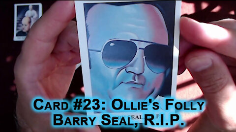The Drug War Trading Cards, Card #23: Ollie's Folly: Barry Seal, R.I.P. [ASMR]
