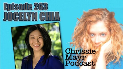 CMP 263 - Jocelyn Chia - Getting Passed at the Comedy Cellar, The Power of Manifesting, Mama Gena