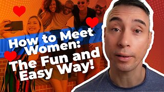 How and Where To Meet A Women