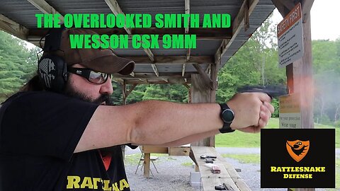 Why I was wrong about the CSX 9mm. Smith and Wesson did much better than I realized at the time.