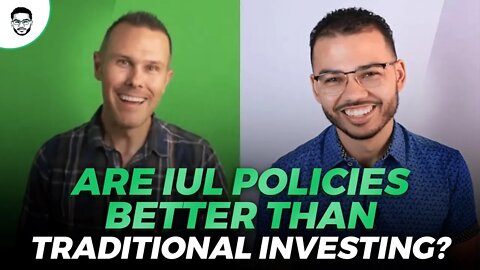 Are IUL Policies Better Than Traditional Investing?