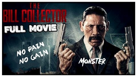 The Bill Collector | Full Movie 2024| Crime Drama | Danny Trejo 2024 #rumble #shark #free #viral