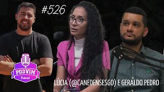 LUCIA SOUZA E GERALDO PEDRO [ INFLUENCIADORES SOCIAIS] - PODVIM COM ARTHUR #526