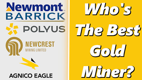 Which Gold Miner Is The Best Buy!?