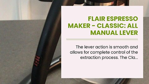 Flair Espresso Maker - Classic: All manual lever espresso maker for the home - portable and non...