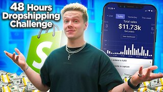 48 Hour Shopify Dropshipping Challenge With NO MONEY (From Scratch)