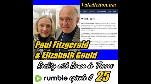 Reality with Bruce de Torres 25 Paul Fitzgerald and Elizabeth Gould