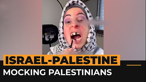 Israeli video trend mocks Palestinians’ suffering