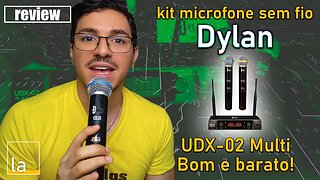 Microfone sem fio Dylan UDX-02 Multi. Excelente qualidade e custo benefício! REVIEW