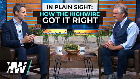 IN PLAIN SIGHT: HOW THE HIGHWIRE GOT IT RIGHT