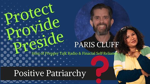 Positive Patriarchy -A Conversation with Paris Cluff