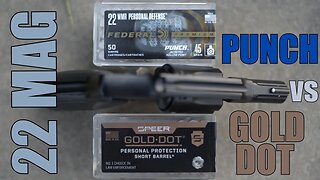 22 MAGNUM SELF DEFENSE ROUNDS ~ PUNCH VS GOLD DOT