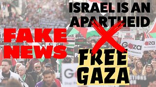 How Fake News Spread - Is Gaza Occupied or Israel an apartheid? #fakenews