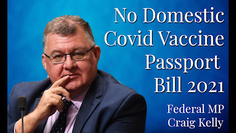 Craig Kelly is fighting against V passports