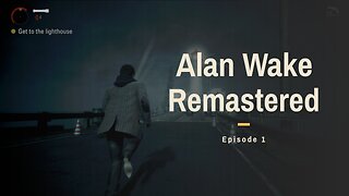 Alan Wake Remastered Episode 1 PS5