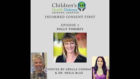 03/05/24 INFORMED CONSENT FIRST - Episode 7: Polly Tommey