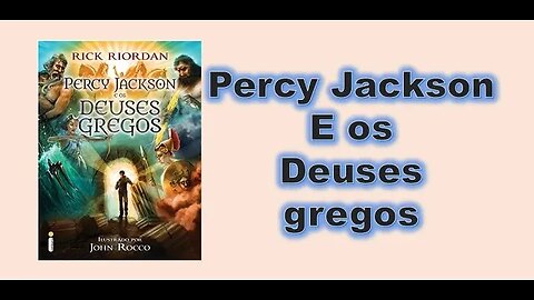 Percy Jackson e os Deuses Gregos - Capítulo 01