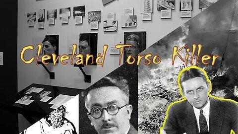 Unsolved: The Cleveland Torso Killer (The Mad Butcher of Kingsrow)