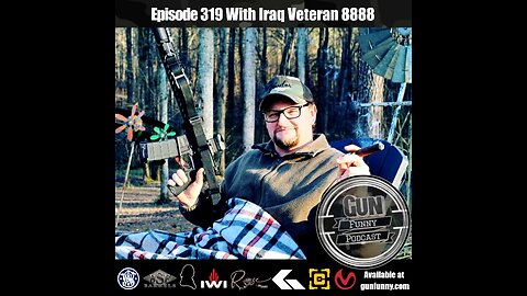 GF 319 – The IV8888 Thought Experiment - Iraq Veteran 8888