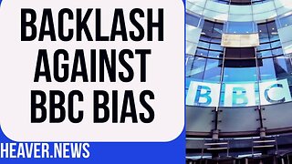 Blatant BBC Bias Triggers HUGE Backlash