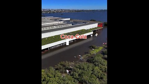 WATCH THE WATER - The largest Coca-Cola factory in Latin America flooded!