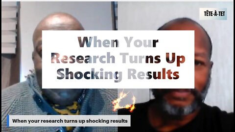 When Research Turns up Shocking Results