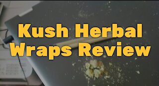Kush Herbal Wraps Review: Good Quality Rap, Good Taste
