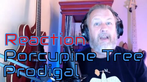 Porcupine Tree - In Absentia - Prodigal - First Listen/Reaction