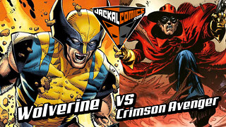 WOLVERINE Vs. CRIMSON AVENGER - Comic Book Battles: Who Would Win In A Fight?