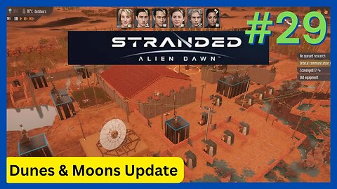 Stranded: Alien Dawn #29 | Insane Difficulty, Surviving Massive Attacks!