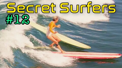 Secret Surfers Episode 12 - Rogue Longboard Attack