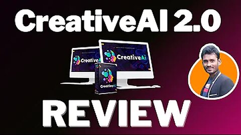 CreativeAI 2.0 Review + 4 Bonuses To Make It Work FASTER!