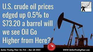 U.S. crude oil prices edged up 0.5% to $73.20 a barrel will we see Oil Go Higher from Here?