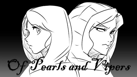 Of Pearls and Vipers | Storyboard Series | Part 1