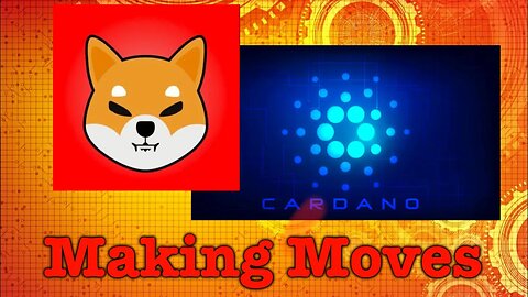 Shibarium And Cardano Updates