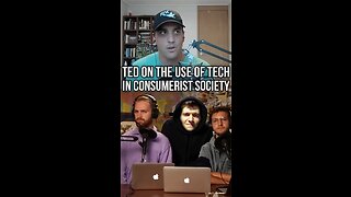 Ry Breaks Down Ted's View of Consumer Psychology and The Internet