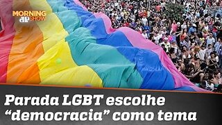 Por que a Parada LGBT escolheu DEMOCRACIA como tema