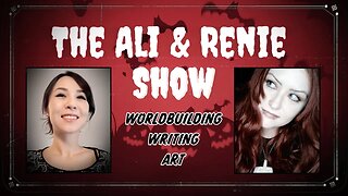 Ali & Renie: BUILDING WORLDS- Sexuality