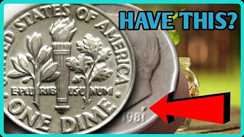Rare Find 1981 One Dime Worth up 1.9 Million Dollars
