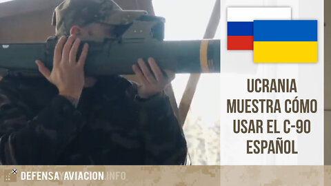 Ucrania muestra cómo usar el C-90 español