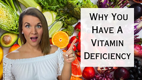 Top 5 Causes of Vitamin Deficiencies 🤯 And What to Do to Fix Them