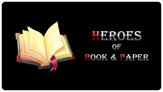 【Game Night】 Heroes of Book & Paper