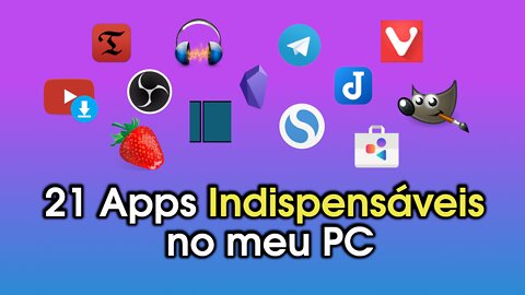 21 Apps Indispensáveis no meu dia a dia do PC - Obsidian, Joplin, Motrix, Gimp...