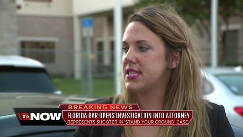 The Florida Bar opens investigation into attorney representing shooter in 'stand your ground' case