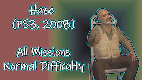 Haze (PS3, 2008) Longplay(No Commentary) - All Missions, Normal Difficulty