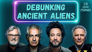 Debunking Ancient Aliens