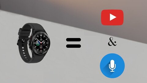 Youtube e mensagem de voz pelo Galaxy Watch 4 (Substituindo o Whatsapp)